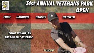 31st Veterans Park Open | Final RD F10 | Ford, Hancock, Barsby, Hatfield, | 2021 | GKpro | Disc Golf