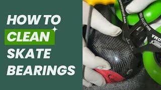 How To Clean Skate Bearings @proskateworld