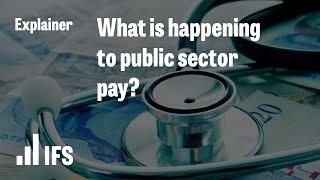 What is happening to public sector pay?