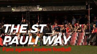 The St Pauli way: Fans against modern football | A documentary by Avi Grant