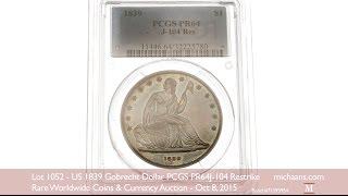 US 1839 Gobrecht Dollar PCGS PR64J-104 Restrike