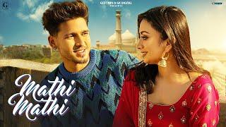 Mathi Mathi : Karan Randhawa (Official Video) Satti Dhillon | GK Digital | Punjabi Song | Geet MP3