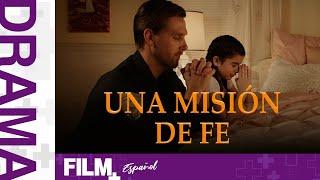 Una Misión de Fe // Película Completa Doblada // Drama/Suspense // Film Plus Español