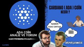 CARDANO ( ADA ) NEDİR ? ADA COİN İNCELEME VE YORUM