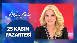 Müge Anlı ile Tatlı Sert | 25 Kasım 2024 Pazartesi - 17. Sezon