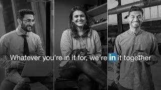 In It Together - Part 1 | LinkedIn India