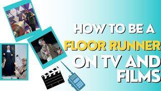 What a Floor Runner ( SET PA ) does on Film and TV Sets - AD DEPARTMENT