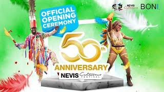 Official Grand Opening Ceremony | Nevis Culturama 50 - July 25, 2024