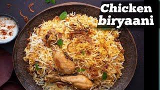 Chicken biryani recipe/Best chicken biryani ever by Healthy eating cuisine