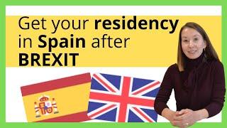   How to GET RESIDENCY in Spain AFTER BREXIT for UK Citizens (New Instruction Published)