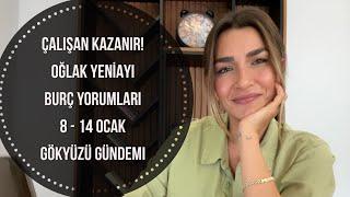 ÇALIŞAN KAZANIR! OĞLAK BURCUNDA YENİAY BURÇ YORUMLARI / 8-14 Ocak Gökyüzü Gündemi