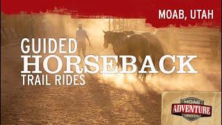 Guided Horseback Rides in Moab, Utah