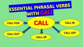 ESSENTIAL PHRASAL VERBS WITH CALL.