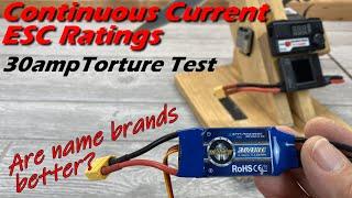 ESC Amperage Ratings: Does Continuous Current MEAN Continuous? Name Brand ESC Tested ZTW Beatles 30a