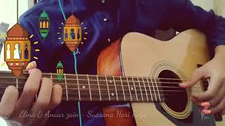 Suasana hari raya (Guitar fingerstyle cover)