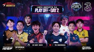  H3RO Esports 5.0 - Playoff Day 2