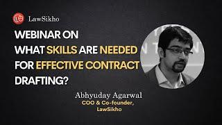 Webinar on "What skills are needed for effective contract drafting?"