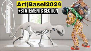 ART BASEL 2024 (4K) + STATEMENTS SECTION