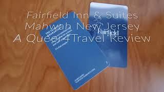 Queer4Travel Fairfield Inn Mahwah New Jersey Review