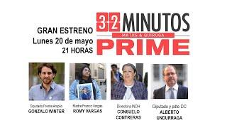 32 MINUTOS / 20 mayo / HOY: Gonzalo Winter y Alberto Undurraga, Romy Vargas y Consuelo Contreras.