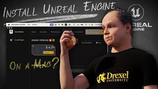 Installing Unreal Engine 5 on a Mac