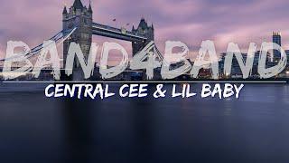 Central Cee & Lil Baby - BAND4BAND (Clean) (Lyrics) - Audio at 192khz
