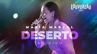 Maria Marçal - Deserto - Louvorzão 93 (Ao Vivo) - 2023