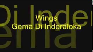 Wings  Gema Di Inderaloka