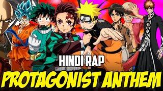 Protagonist Anthem By Dikz | Hindi Anime Rap | Naruto AMV I Prod By NOROMEO