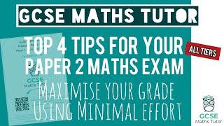 How to Maximise Your GCSE Maths Grade in Minimum Time for Paper 2 | (Using My Top 4 Tips) | TGMT