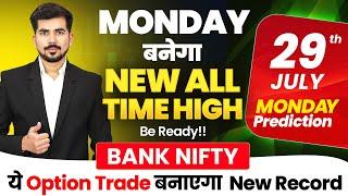 [ Monday ] Bank Nifty Prediction and Nifty Analysis for | 29 July 24 | Bank Nifty Tomorrow Video