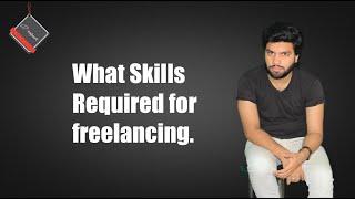 What Skills Required For Freelancing || Asad Mukhtar
