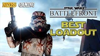 BATTLEFRONT - Best Loadout!