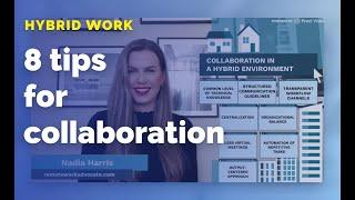 8 tips for team collaborating in a hybrid workplace | Nadia Harris + Prezi