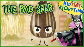 The Bad Seed Kids Book Read Aloud