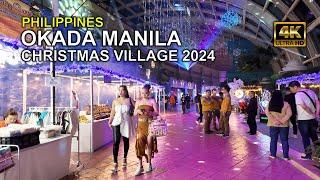 Christmas in Manila - OKADA MANILA Christmas Village 2024 