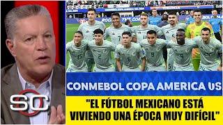 Hay que estar LOCO para no ver que MÉXICO tiene PROBLEMAS en el futbol, dice Peláez | SportsCenter