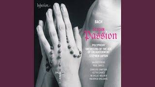 J.S. Bach: St John Passion, BWV 245, Pt. 2: No. 32, Aria and Chorale. Mein teurer Heiland, lass...