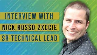 Interview with 2x CCIE and CCDE Nick Russo! Episode 80