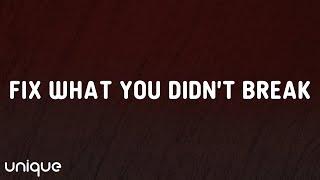 Nate Smith - Fix What You Didn't Break (Lyrics)