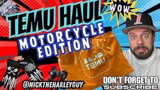 I got a Temu HAUL of motorcycle stuff....the GOOD and BAD..lets talk about it!