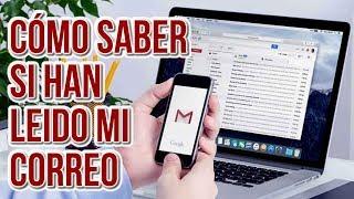 Como Saber si han Leido un Correo en Gmail