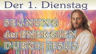 1. Dienstag | CHANNELING Jesus Christus - Segnung der Energien I Celeson Rosenheim