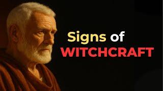 5 Signs Someone Is Doing Witchcraft on You – Break the Spiritual Manipulation | True Stoic Way