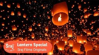 Sraj Films Originals - Rise Lantern Festival With Your Favorite Music Channel!