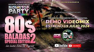 Demo 80s Baladas Vol.2 - Non*Stop Party Videomix By Dj Blacklist 35