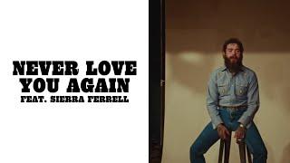 Post Malone - Never Love You Again (Lyric Video) ft. Sierra Ferrell