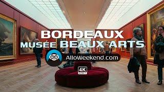 Balade Artistique au Musée des Beaux-Arts de Bordeaux MusBA 