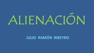 Alienación (Audio) - Cuento de Julio Ramón Ribeyro