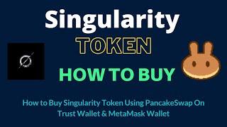 How to Buy Singularity Token (SGLY) Using PancakeSwap On Trust Wallet OR MetaMask Wallet